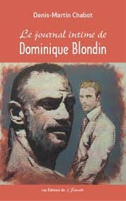 Le journal intime de Dominique Blondin